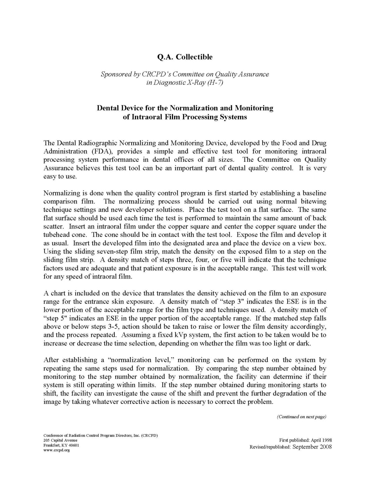 Dental Device for the Normalization and Monitoring of Intraoral Film