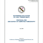 Nationwide Evaluation of X-Ray Trends (Next) Protocol For 2005 Survey of Computed Tomography