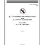 Quality Control Recommendations For Diagnostic Radiography Volume 1 Dental Facilities July 2001