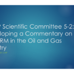 NCRP Scientific Committee 5-2:  Developing a Commentary on TENORM in the Oil and Gas Industry